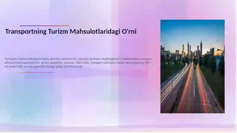 Turistik mahsulotlar tarkibida transportning ulushi 2