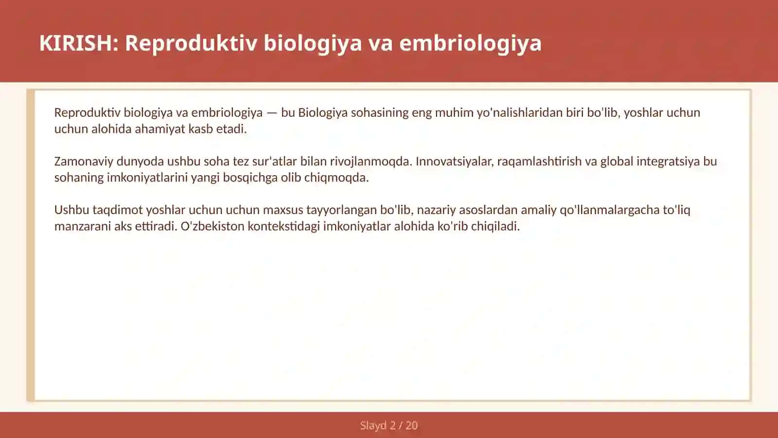 REPRODUKTIV BIOLOGIYA VA EMBRIOLOGIYA 2