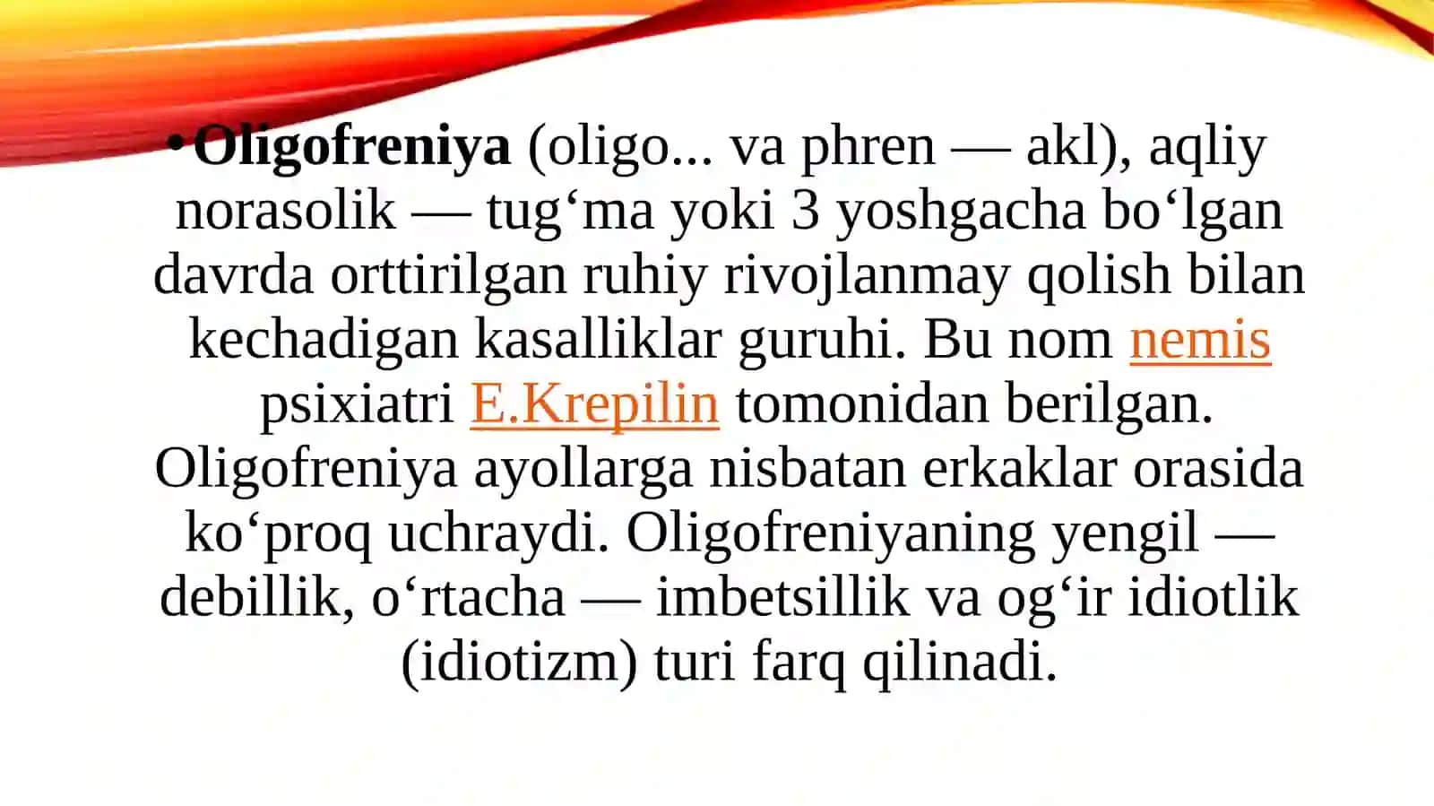 Aqlizaiflikning turlari: oligofreniya, dementsiya. Nutqibuzilgan bemorlar bilan tibbiyot xodimlarining munosabatda boʻlish xususiyatlari 2