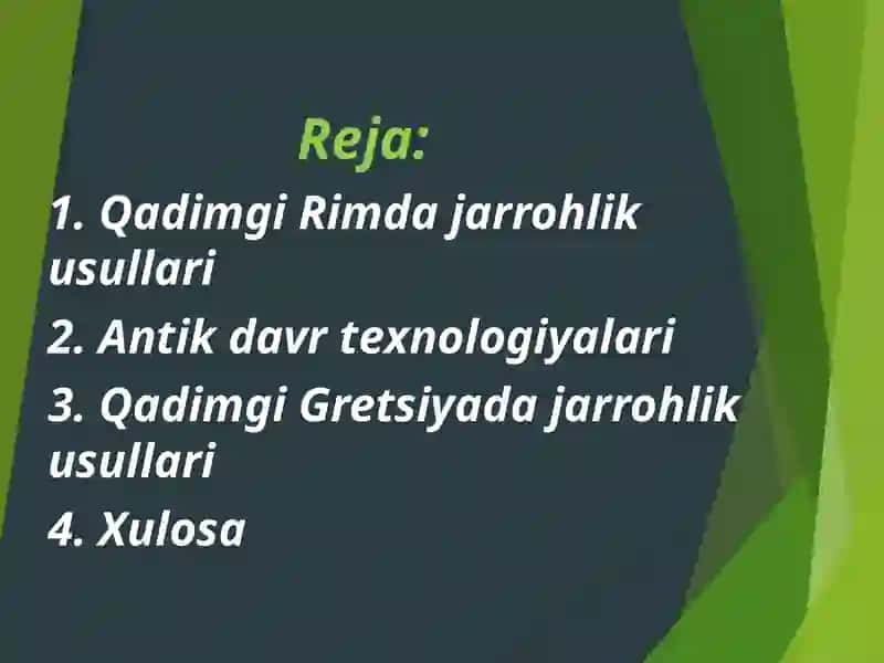 Qadimgi Gretsiya va Rimda jarrohlik usullari va Antik davr texnologiyalari 2