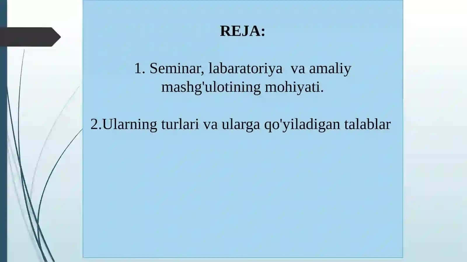 SEMINAR, LABARATORIYA VA AMALIY MASHG'ULOTINI O`TKAZISH TEXNOLOGIYASI 2