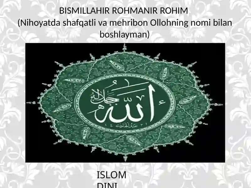 Islom dini tarixi va mohiyati 2