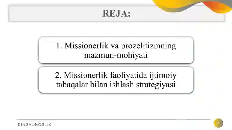 MISSIONERLIK VA PROZELITIZM: TARIX VA BUGUN 2