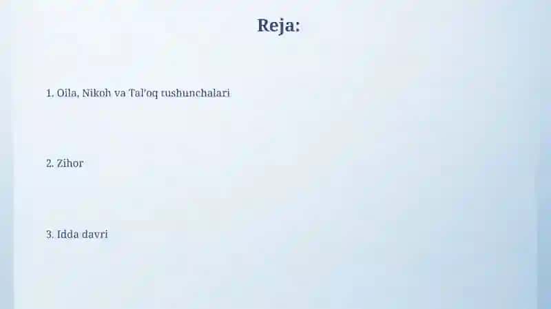 Islom huquqshunosligida oila, nikoh, taloq, idda, zihor tushunchalari 2