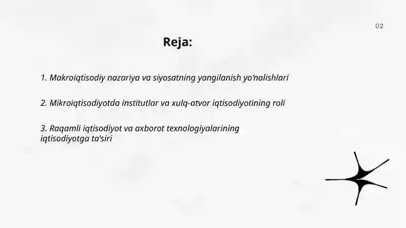 Hozirgi zamon iqtisodiyot fani rivojlanishining asosiy yo‘nalishlari 2