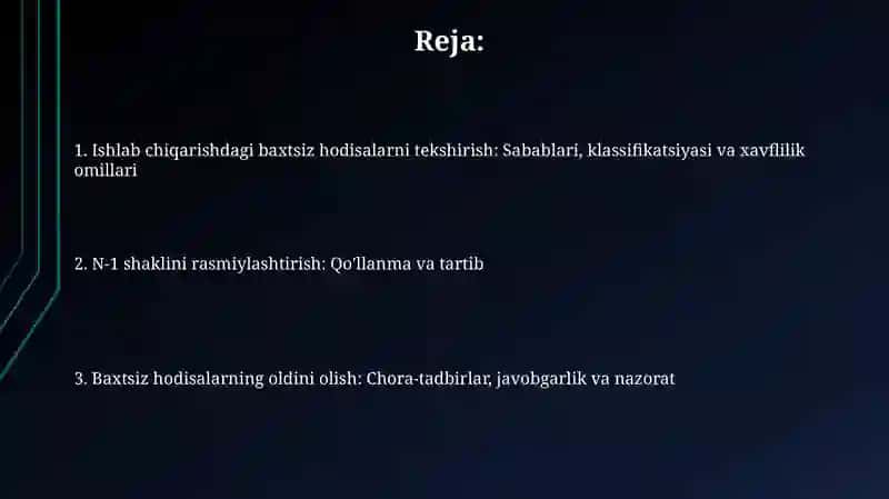Ishlab chiqarish maydonlaridagi baxtsiz xodisalarni telshirish va N-1 shaklni rasmiylashtirish 2