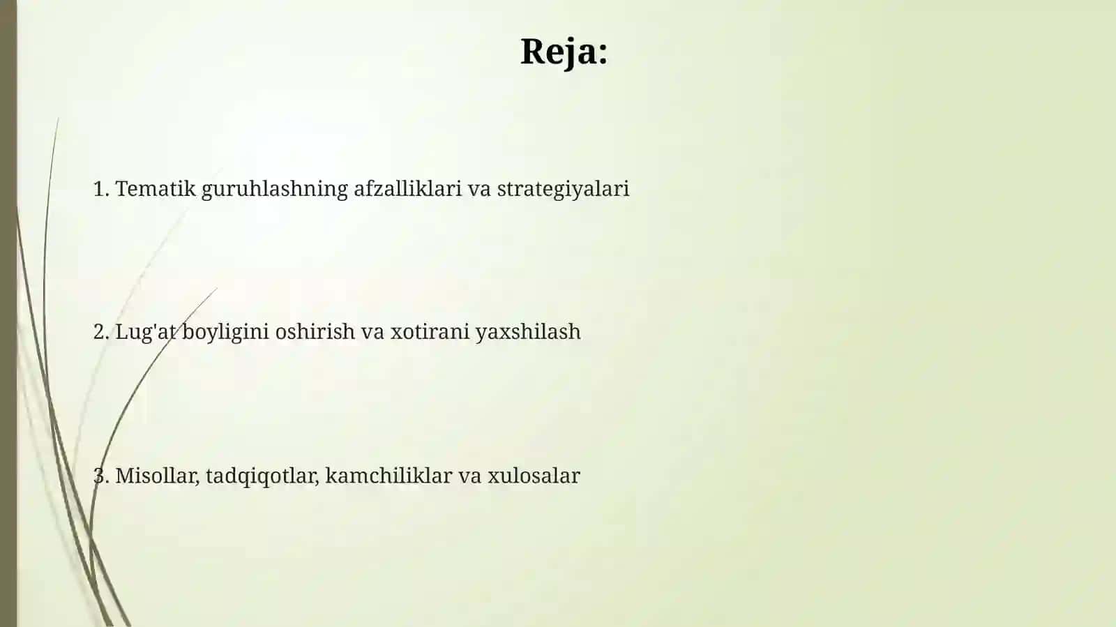 Tematik guruhlashning afzalliklari va strategiyalari 2