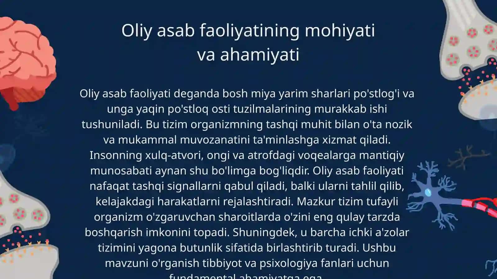 Oliy asab faoliyatining mohiyati va ahamiyati 2