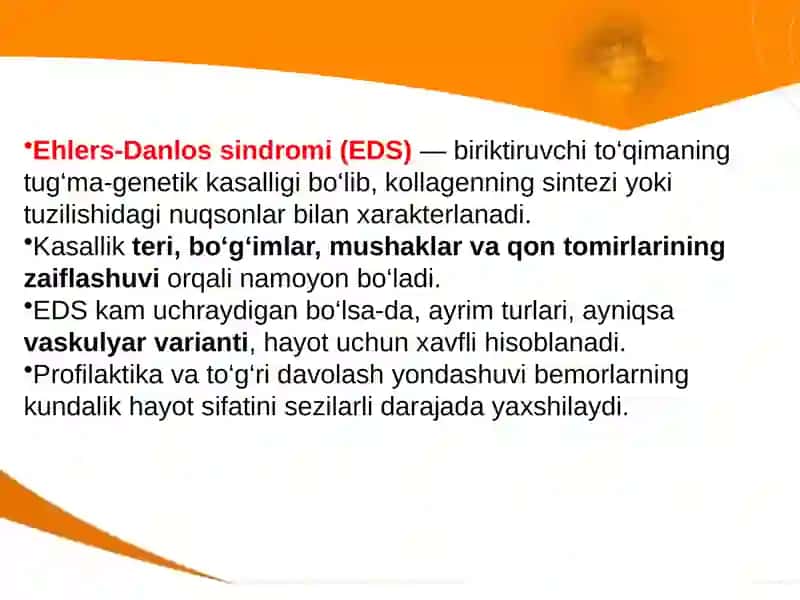 Ehlers-Danlos sindromi. Profilaktika va davolash asoslari 2