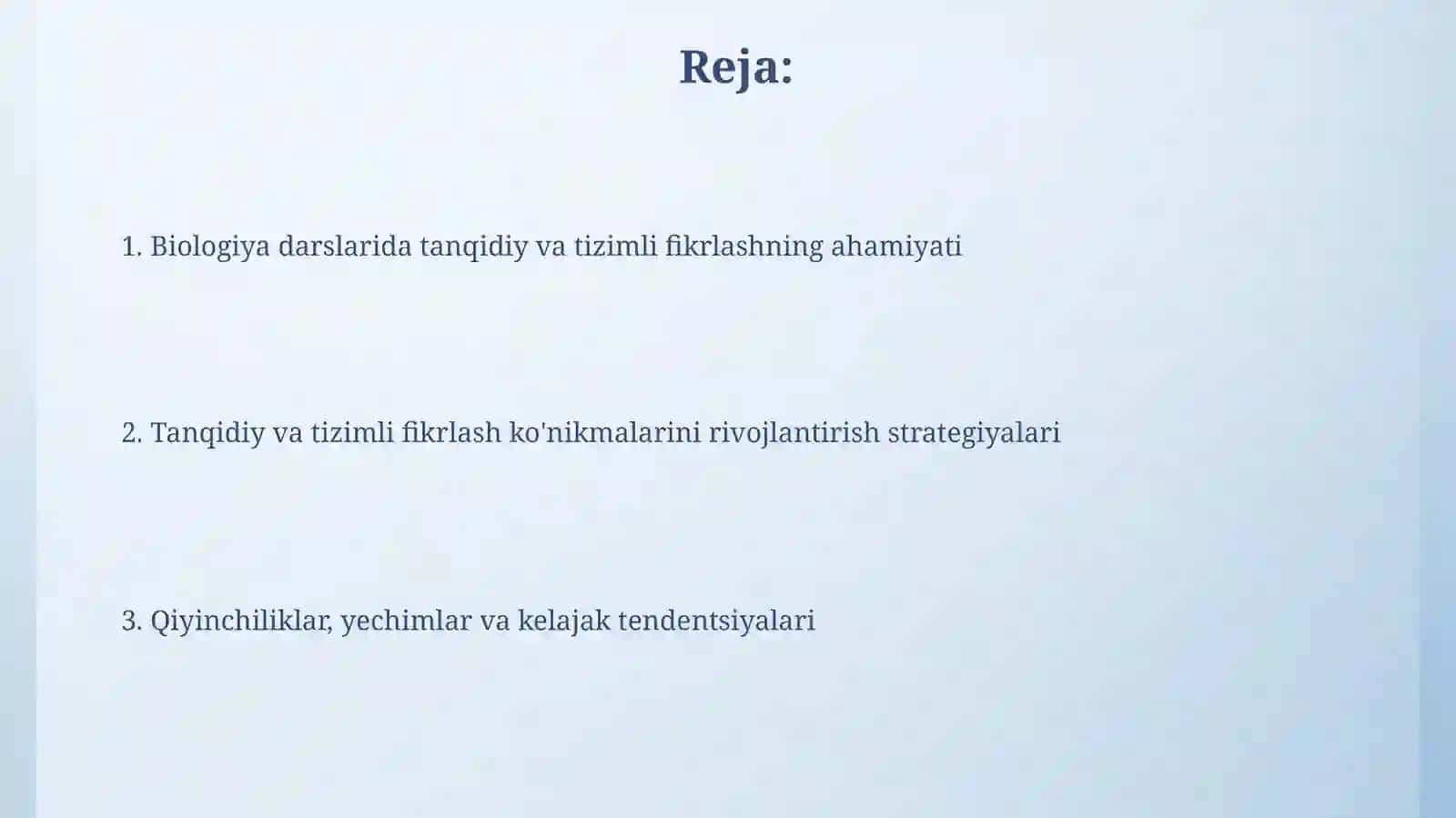 Bioligiya darslarida o'quvchilarda tanqidli va tizimli fikrlashni rivojlantirish 2
