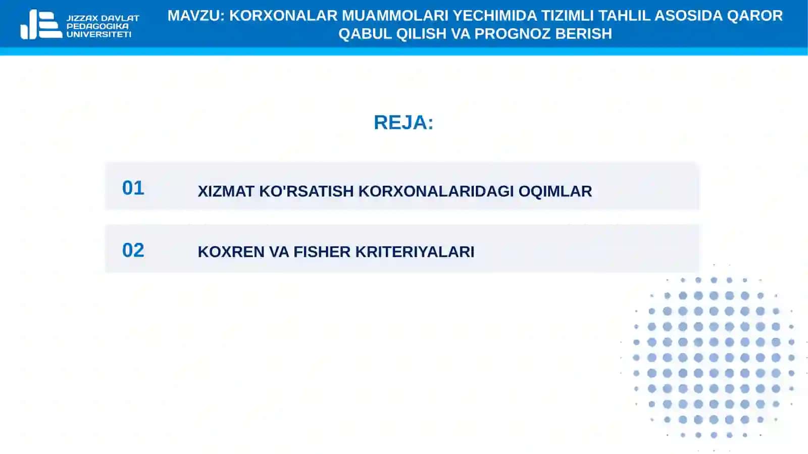 7-mavzu. Korxonalar muammolari yechimida tizimli tahlil asosida qaror qabul qilish va prognoz berish 2