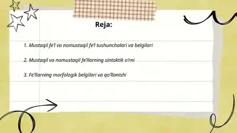 Mustaqil va nomustaqil feʼllarning oʻzaro munosabati 2