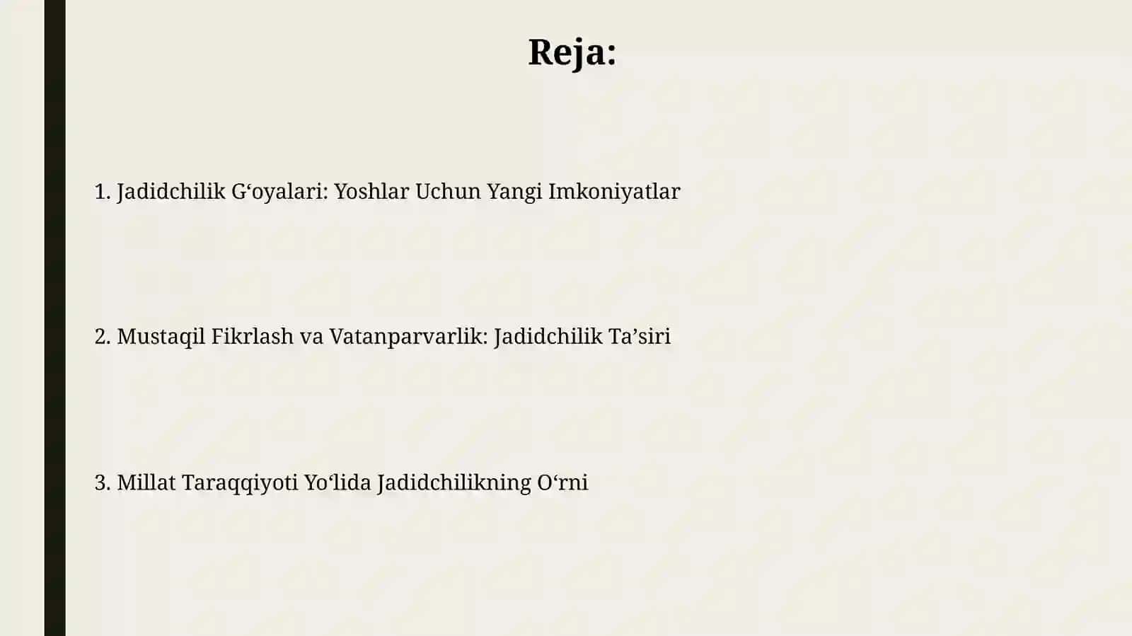 Jadidchilik Gʻoyalari: Yoshlar Uchun Yangi Imkoniyatlar 2