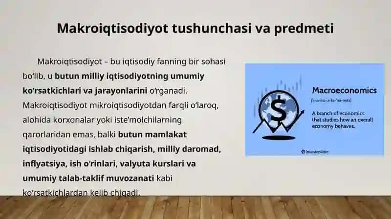 Makroiqtisodiyot fanining predmeti, obyekti va ahamiyati 2