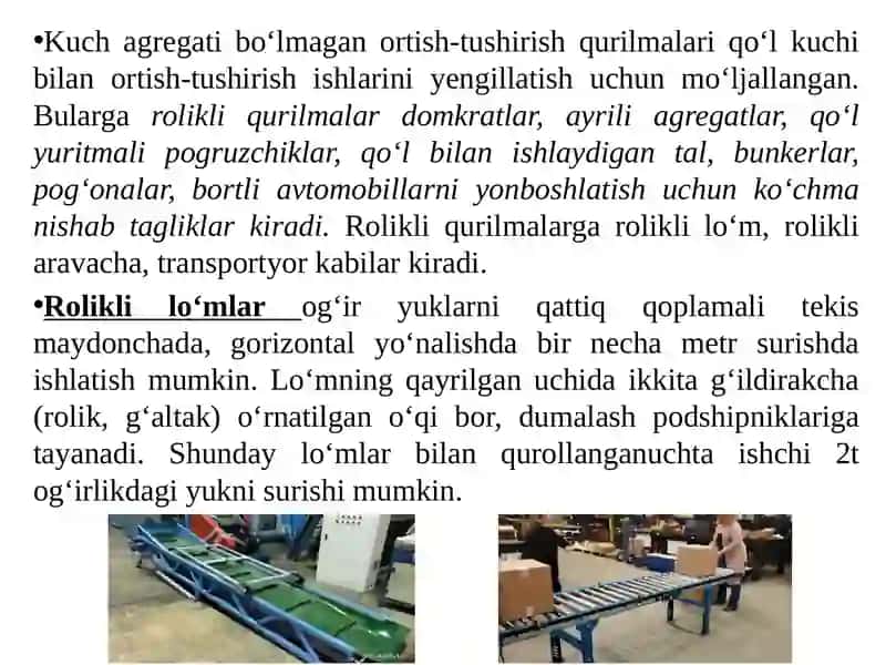 Eng sodda ortish-tushirish mexanizmlari va qurilmalari. Dvigatelsiz ortish-tushirish mexanizmlari va qurilmalari 2