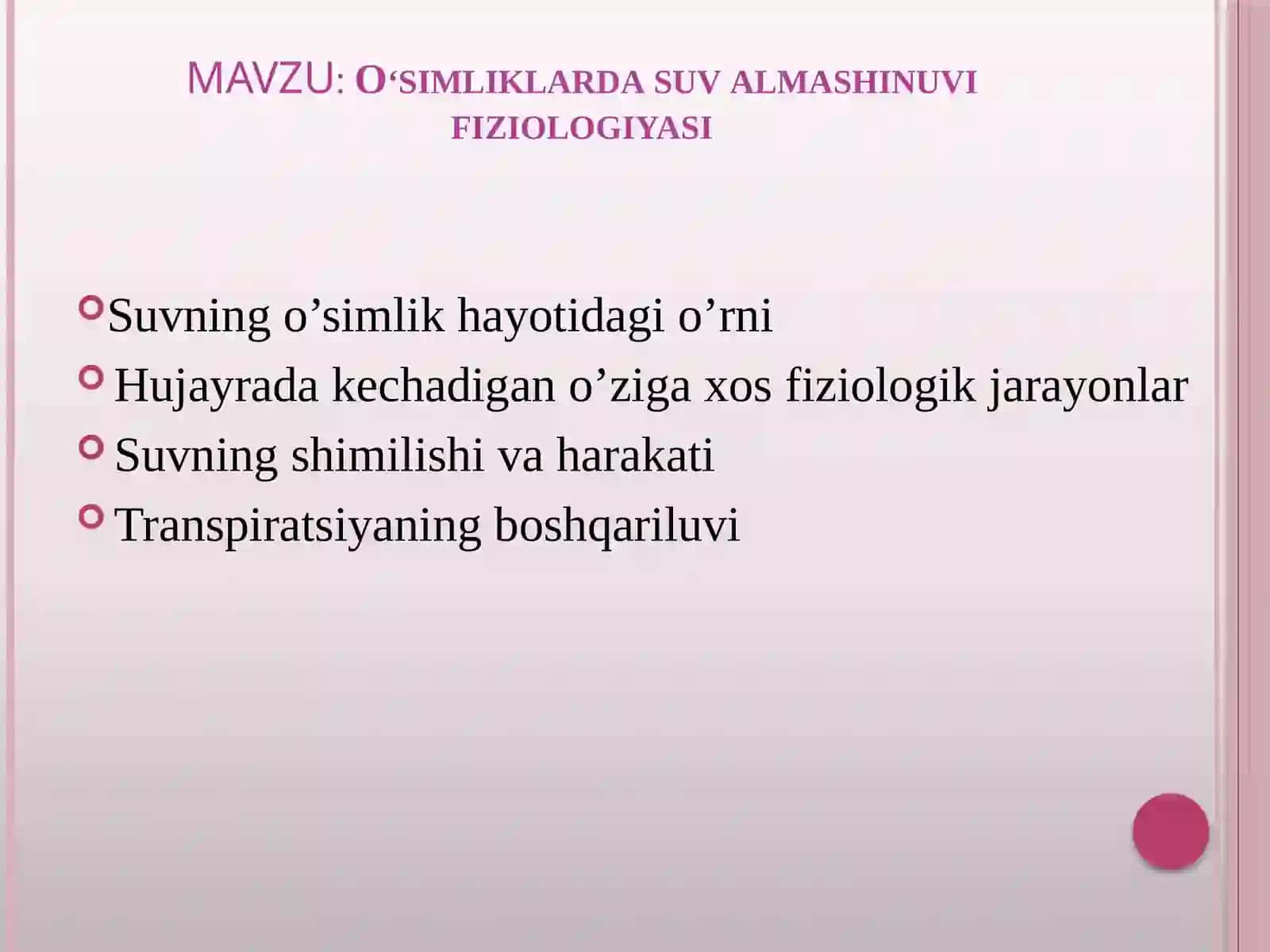 O‘simliklarda suv almashinuvi fiziologiyasi 2