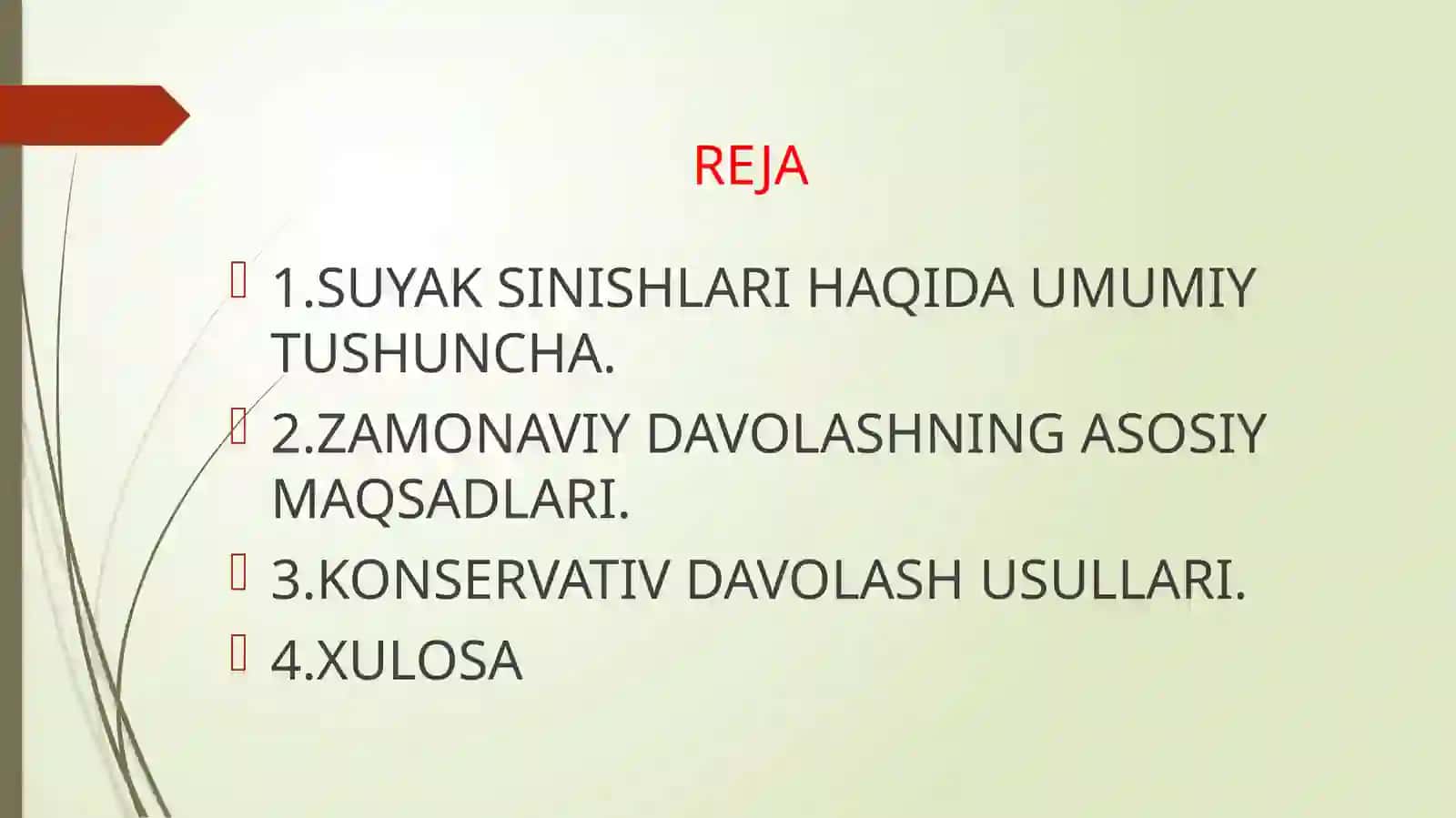 MAVZU.SUYAK SINISHLARIDA ZAMONAVIY DAVOLASH USULLARI 2