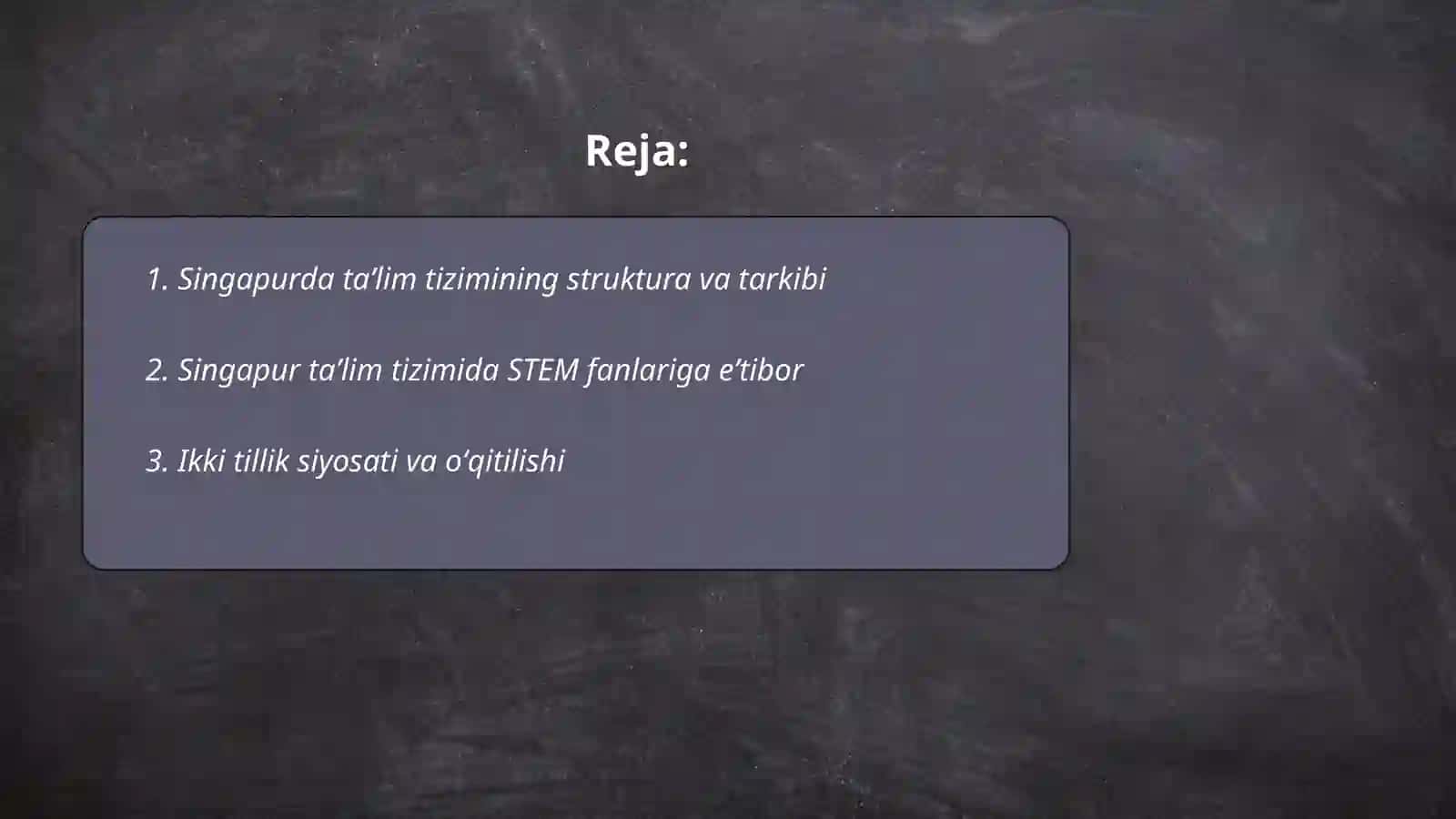 Singapur taʼlim tizimining oʻziga xos xususiyatlari va tahlili 2