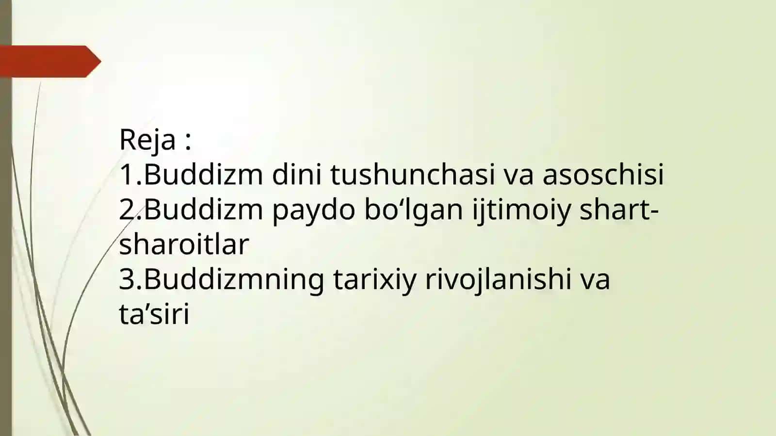 Buddizm dini va uning paydo bo‘lishida ijtimoiy-tarixiy shart-sharoitlar 2
