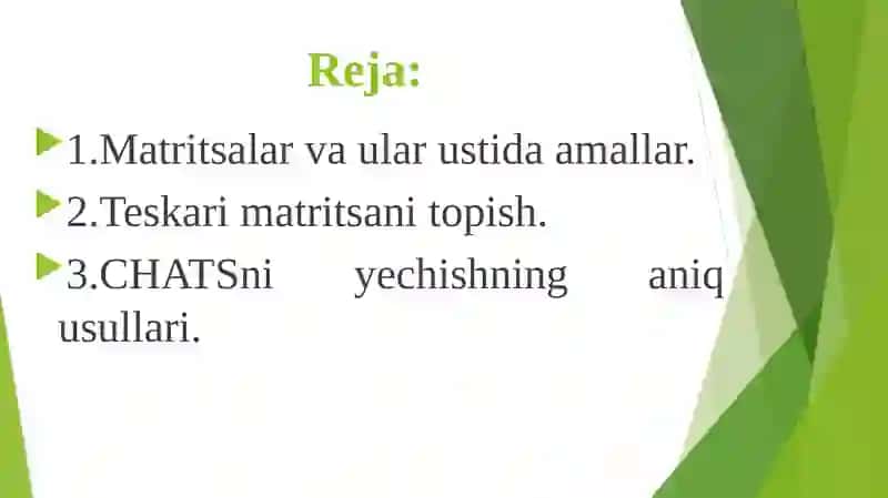 Chiziqli algebraik tenglamalar sistemasini yechishning aniq usullari 2