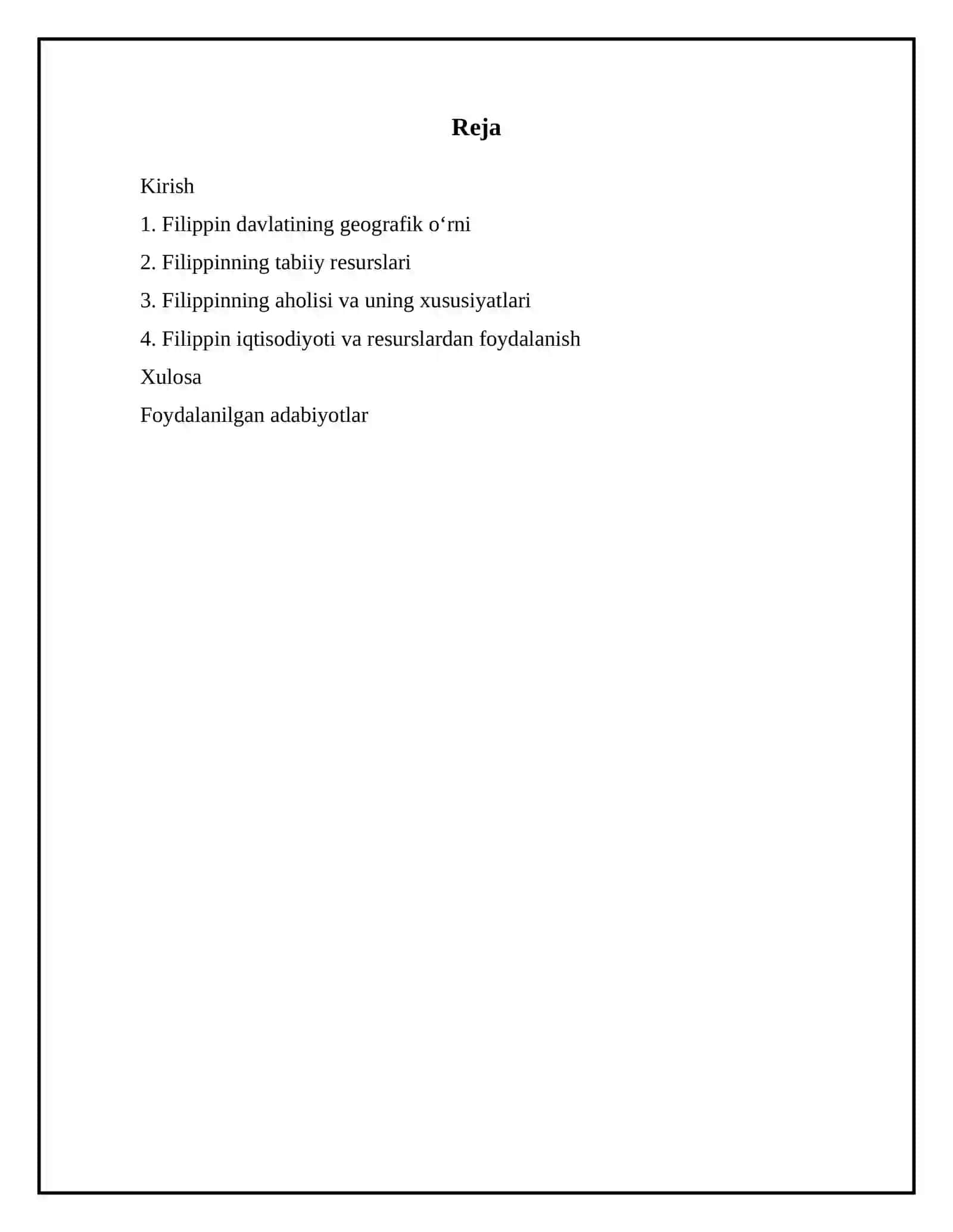 Filippin davlati iqtisodiy geografik ōrni tabiiy resurslari,aholisi va resurslari 2