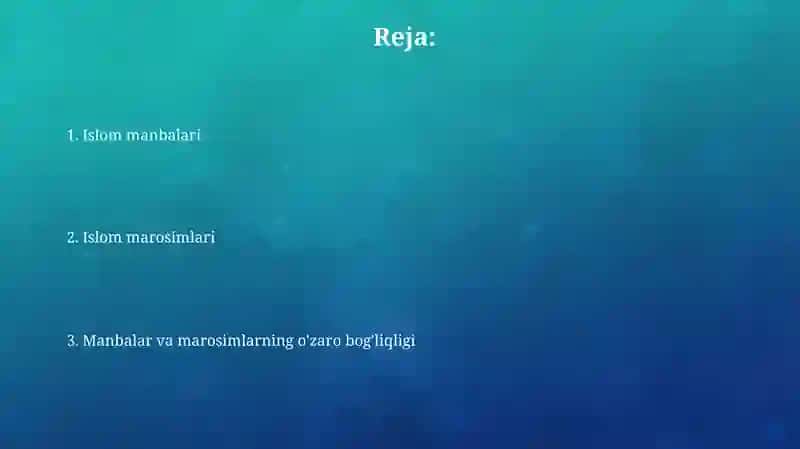Islomiy manbalar va marosimlar 2