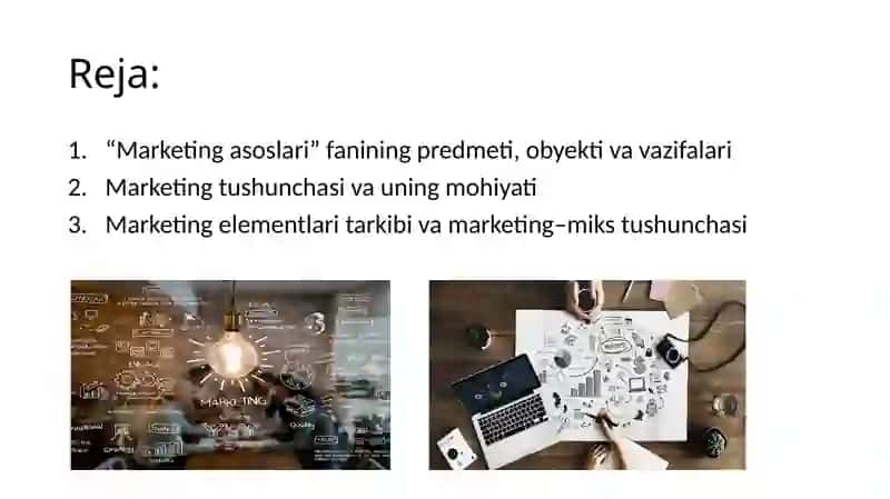 Marketing asoslari fanining predmeti, mazmuni va vazifalari 2