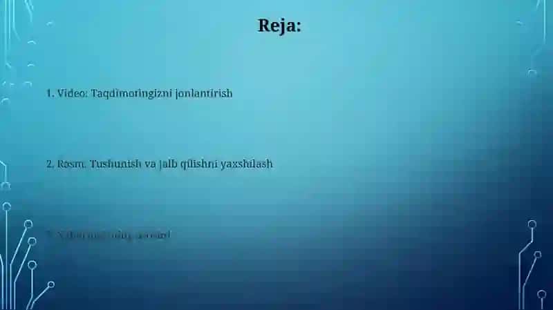 Taqdimot yaratishda matnli tasvirli video axborotlarni orni 2