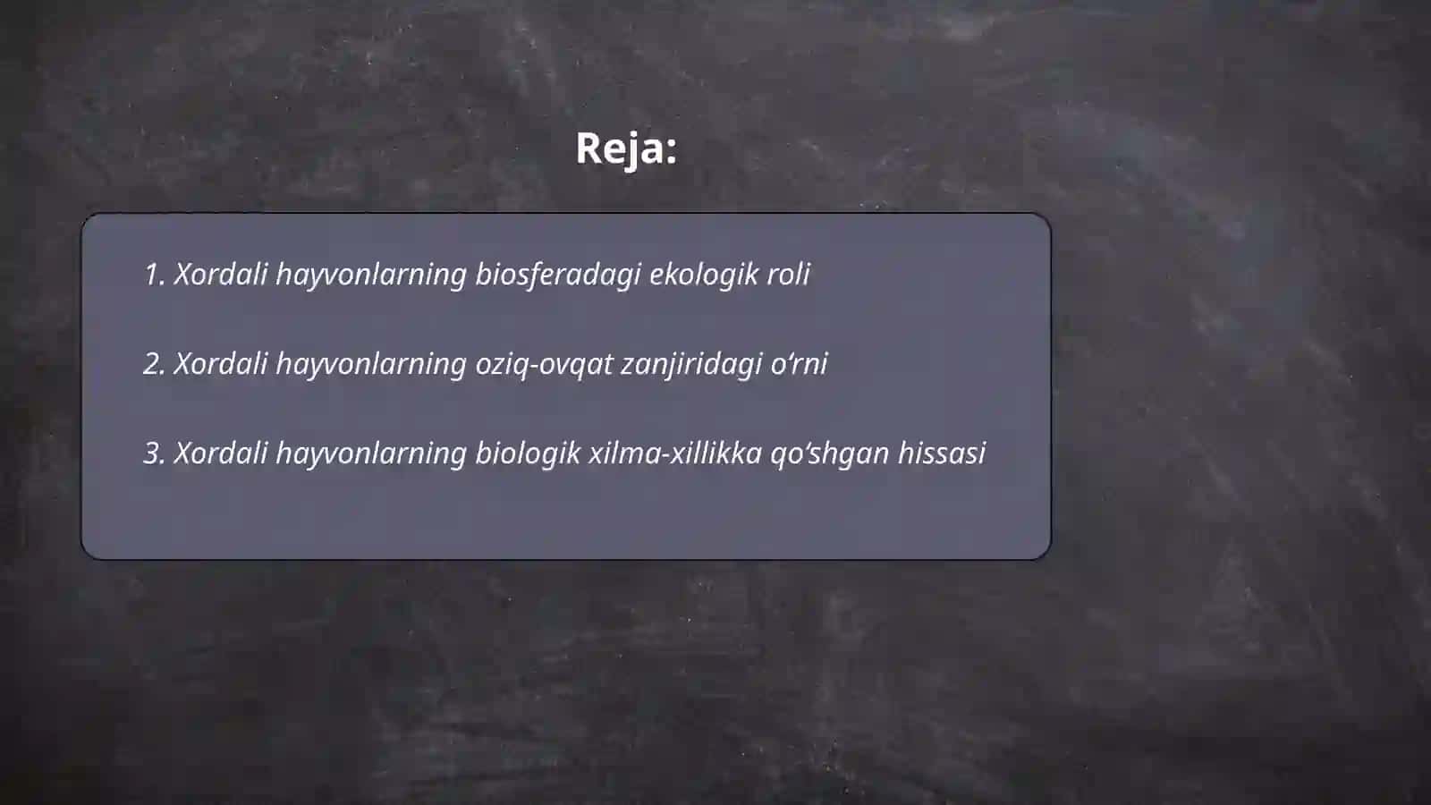 Biosferada xordali hayvonlarning tutgan oʻrni 2
