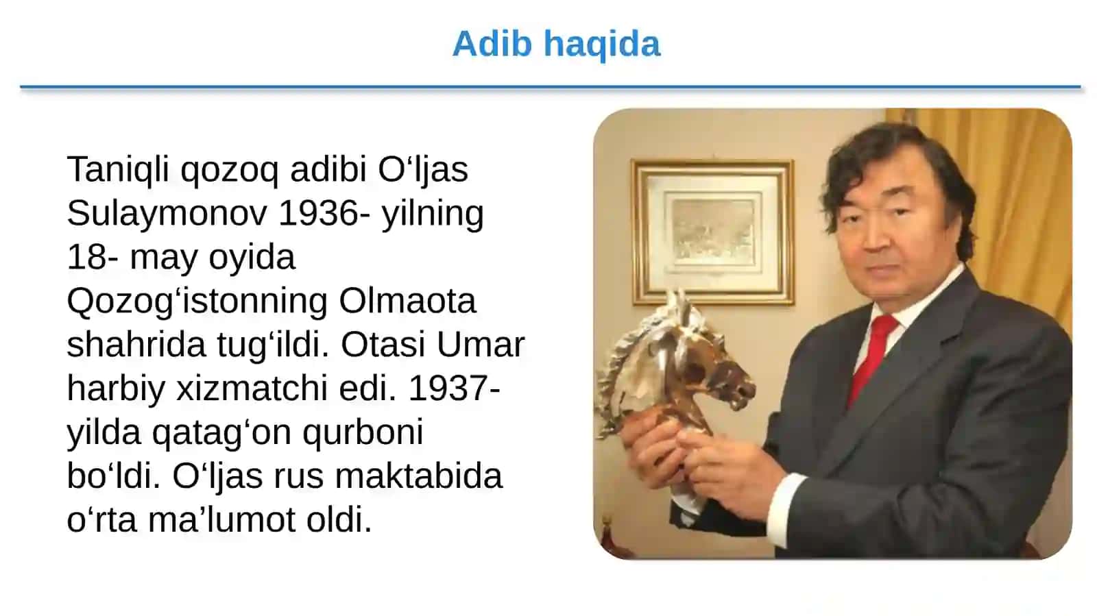 9-sinf Adabiyot fanidan O'ljas Sulaymonov hayoti va ijodi dars taqdimoti 2