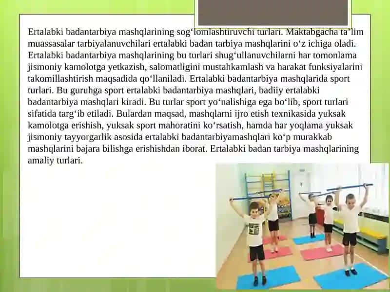 Turli yosh guruhlarda ertalabki badan tarbiya mashg’ulotlarini tashkil etish 2