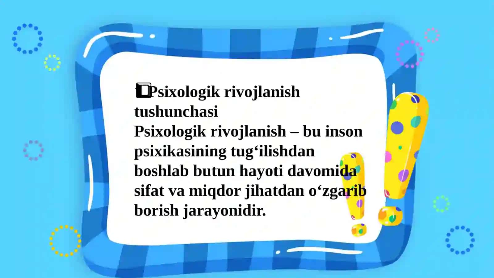 Psixologik rivojlanish va uning davrlashtirish muammosi 2