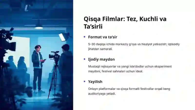 Qisqa Filmlar va Veb-Seriallar: Zamonaviy Kino San’atining Yangi Olamlari 2