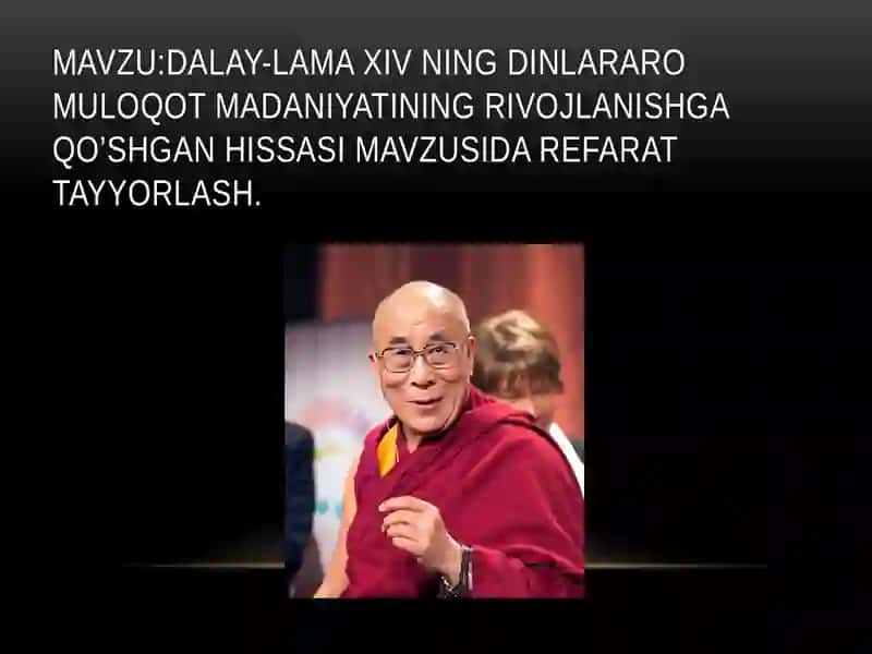 Dalay-Lama XIVning Dinshunoslik Fanidan Tayyorlagan Mustaqilishi 2
