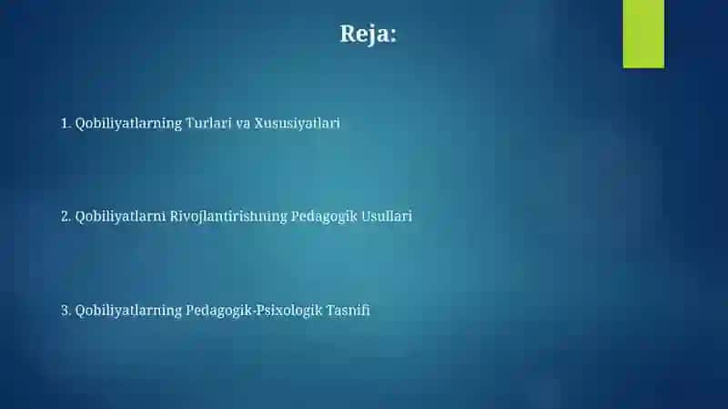 Qobiliyatlarning pedagogik psixologik tasnifi 2