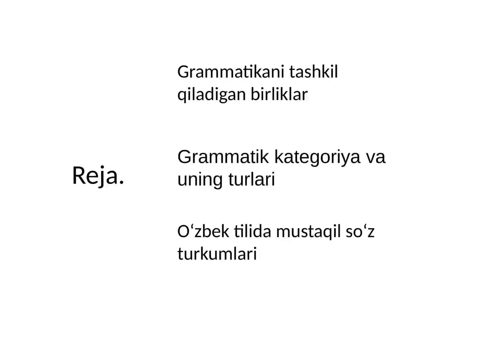 Grammatik kategoriyalari va uning turlari 2