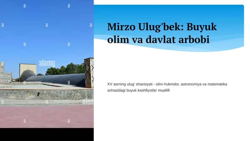 Mirzo Ulug'bek: Buyuk olim va davlat arbobi 2