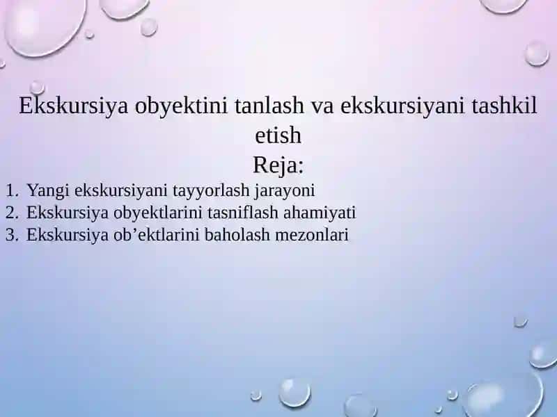 Ekskursiya obyektini tanlash va ekskursiyani tashkil etish 2
