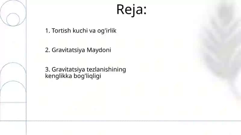 Gravitatsiya va jism og'irligi 2