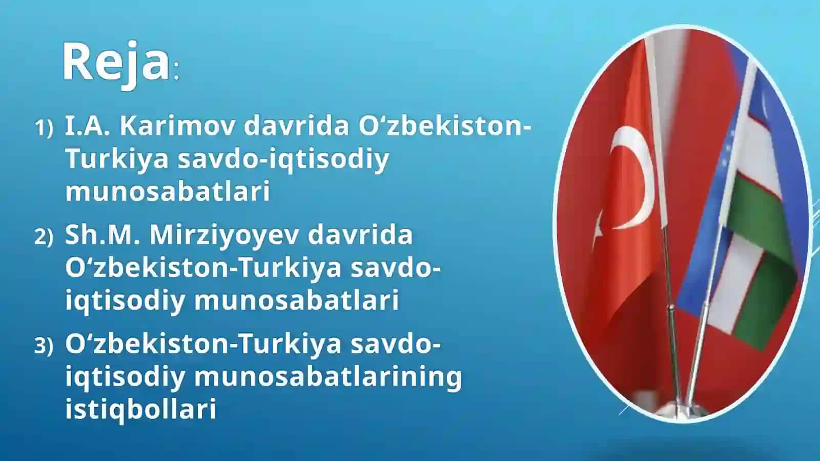Turkiya va O‘zbekiston savdo-iqtisodiy munosabatlari 2