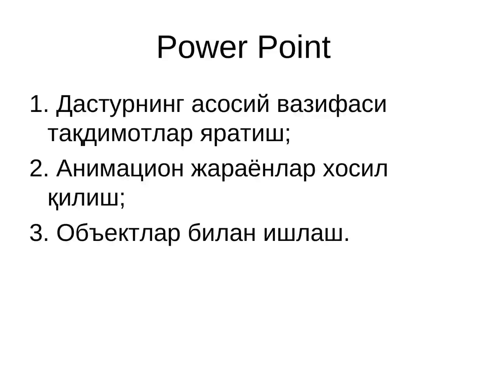 POWER POINTдастурида тақдимотлар яратиш 2