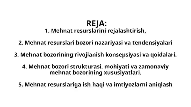 RESURSLARNI REJALASHTIRISH VA MEHNAT BOZORI TENDENSIYALARI 2