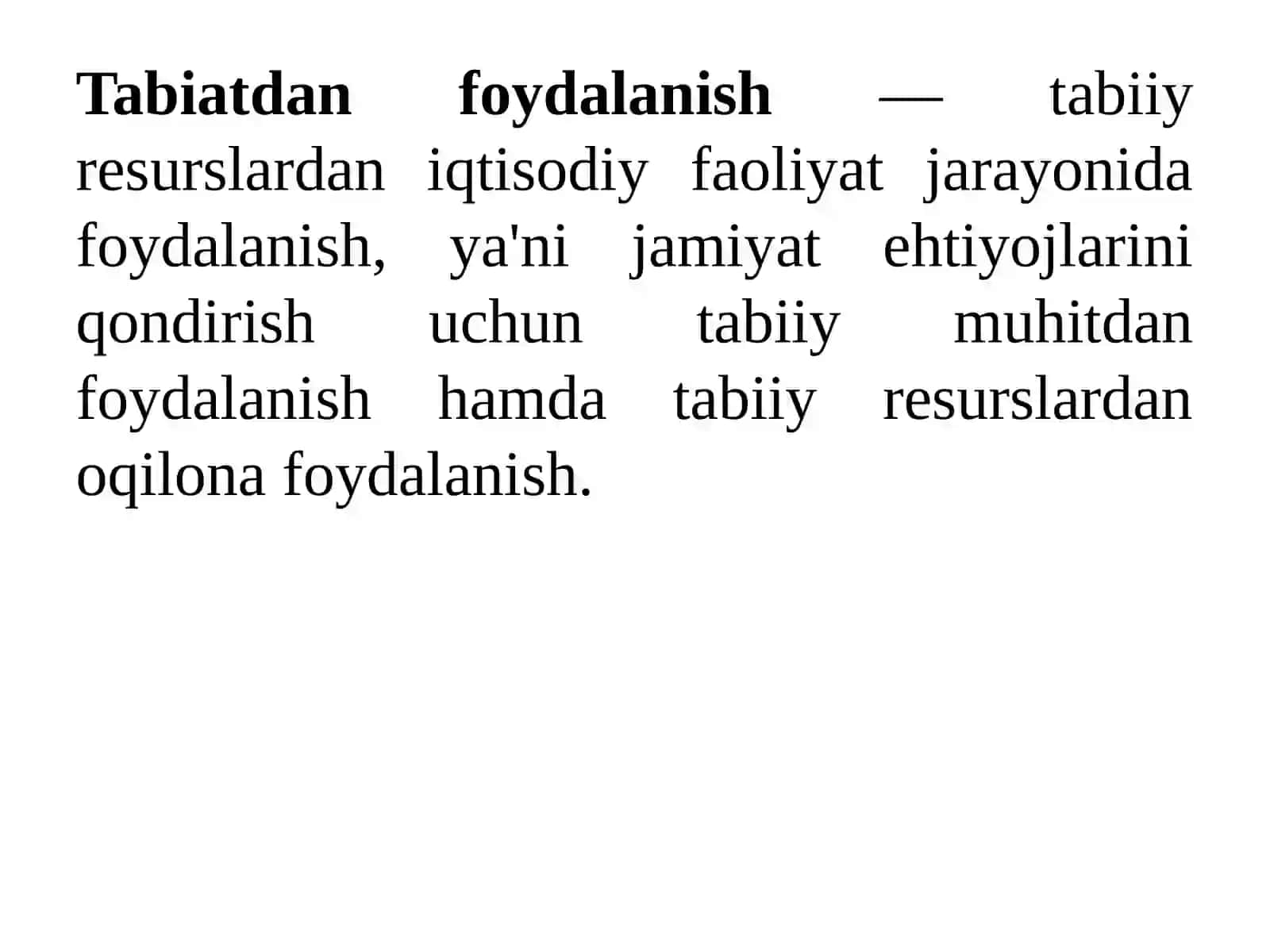Tabiatdan foydalanishning ekologik prinsiplari, qoidalari va qonuniyatlari 2