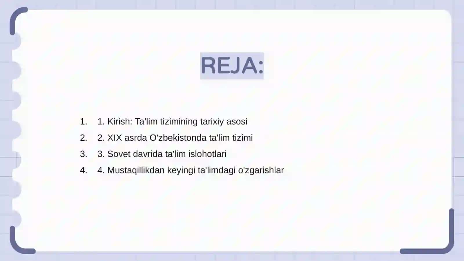 XIX ASRDAN HOZIRGI KUNGACHA O'ZBEKISTON RESPUBLIKASI TA'LIM TIZIMI 2