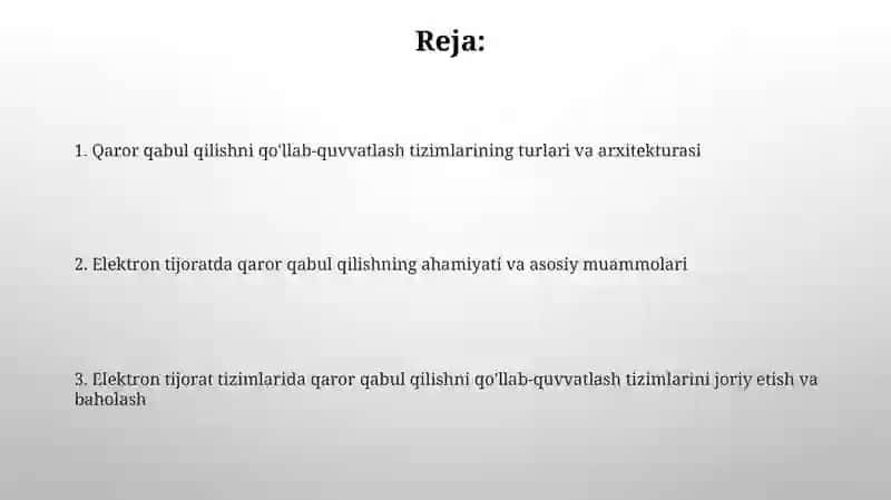 Elektron tijorat tizimlarida qaror qabul qilish jarayonini qo’llabquvvatlash tizimlari 2