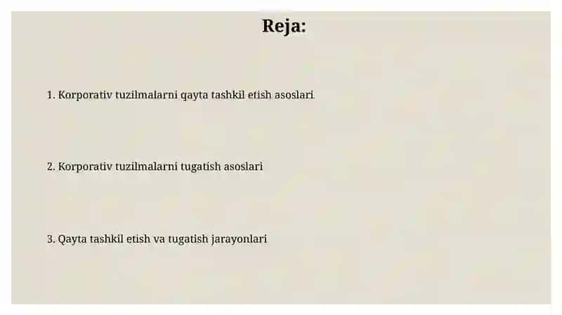 Korporativ tuzilmalarni qayta tashkil etish vatugatishtartibi 2