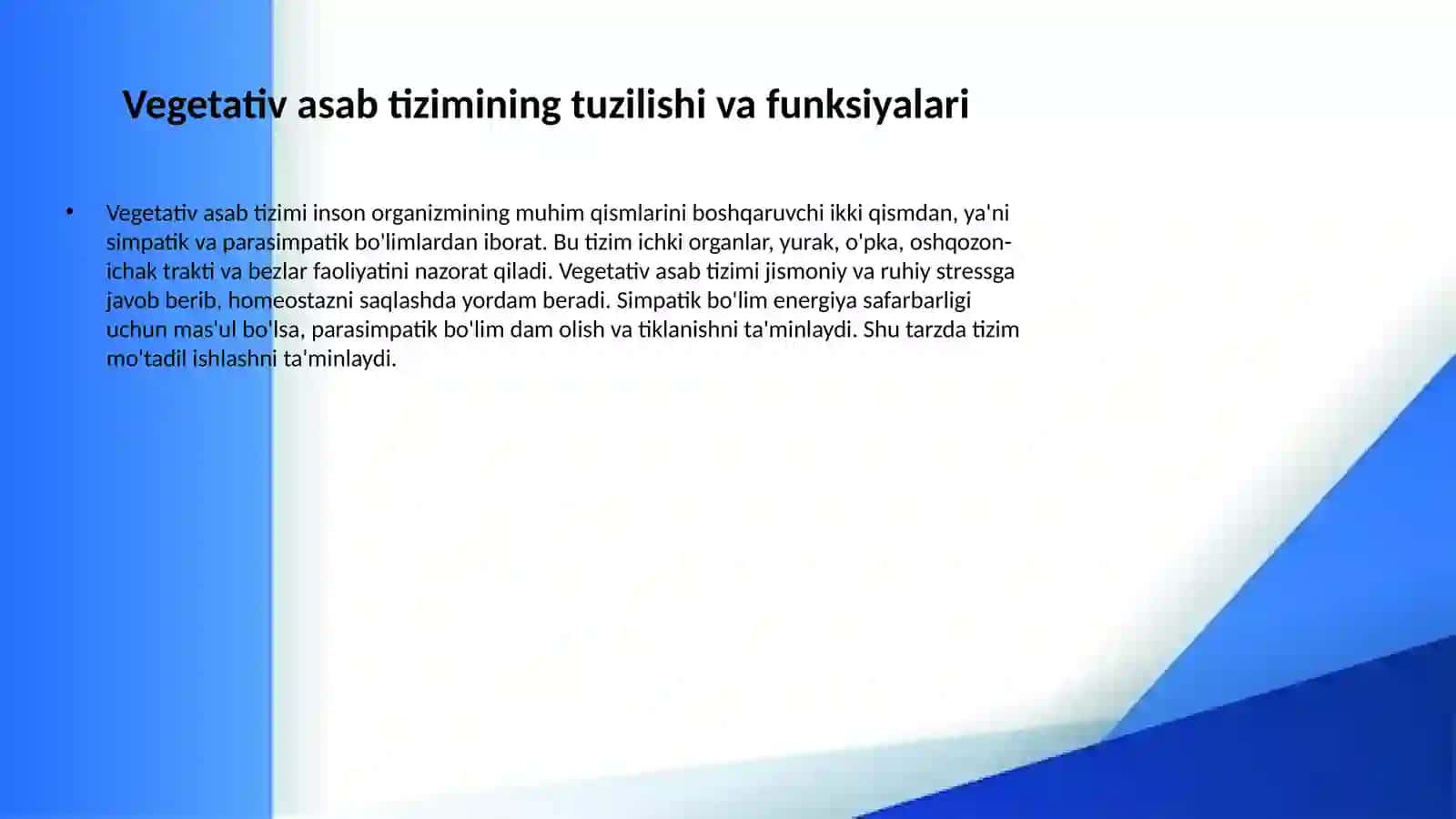 Vegetativ asab tizimi fiziologiyasi 2
