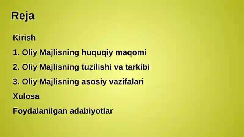 Oliy Majlisning davlat hokimiyati tizimidagi o‘rni va vazifasi 2