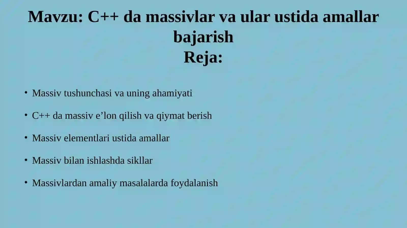C++ da massivlar va ular ustida amallar bajarish 2