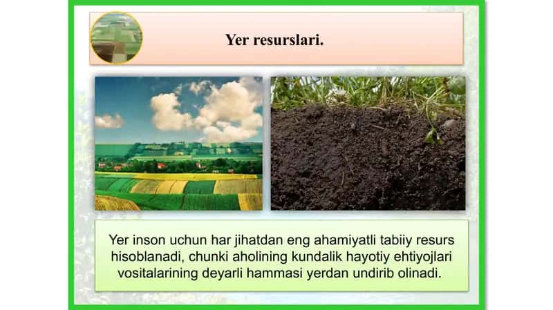 Mintaqaning tabiiy resurslari va ulardan qilona foydalanish yo'llari 2